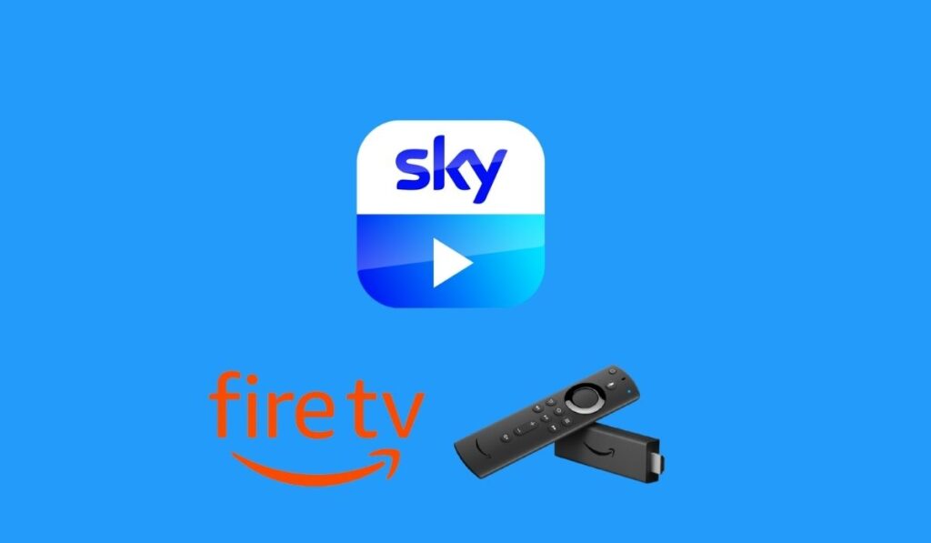 Sky Go Not Working on Firestick