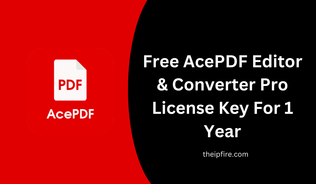 Free AcePDF Editor & Converter Pro License Key