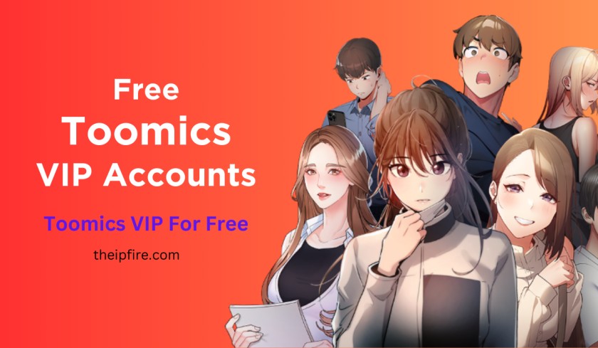 Free Toomics VIP Accounts